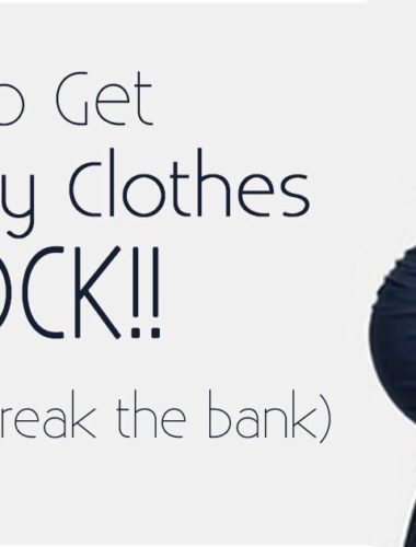 An awesome list of places of where to get maternity clothes that rock but don't cost very much! Great tips on where to find clothes for pregnant women free, secondhand, or new but inexpensively, which is perfect since pregnancy is so short!