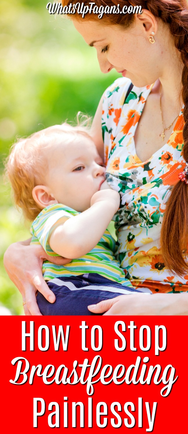 The Pain-Free Way to Stop Breastfeeding an Infant or Toddler